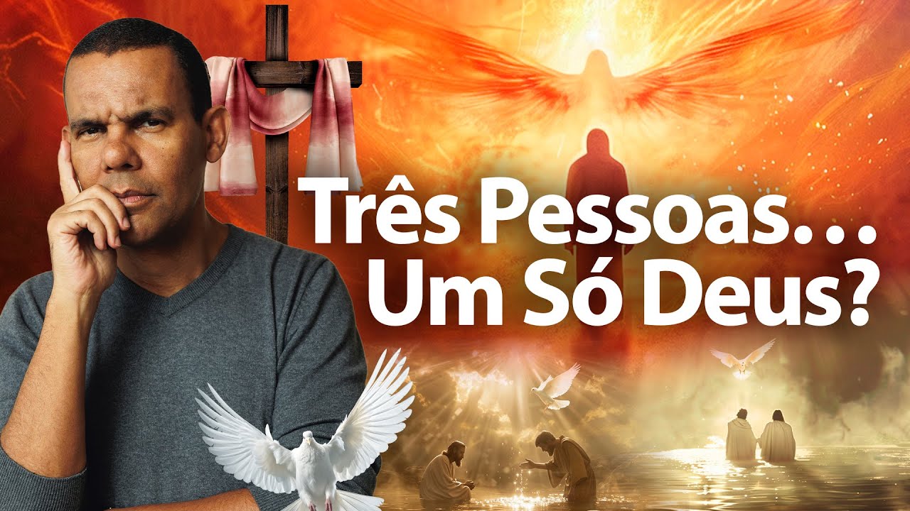Trindane O que é a Trindade? - Rodrigo Silva
